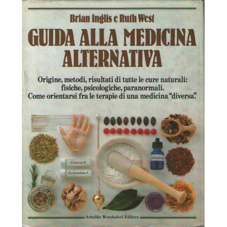 Guida alla medicina alternativa.