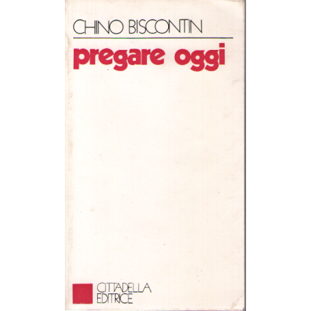 Pregare oggi.