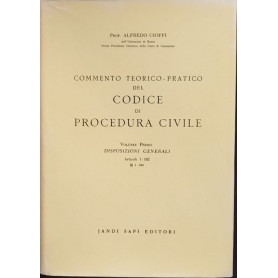 Commento teorico - pratico del codice di procedura civile. Volume primo