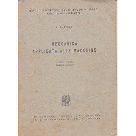 Meccanica applicata alle macchine. I.