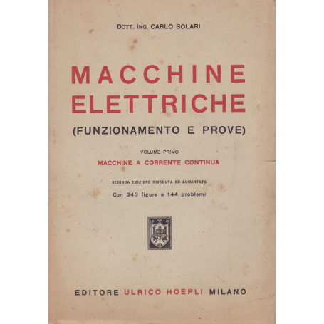 Macchine elettriche (Funzionamento e prove). I. Macchine a corrente continua.