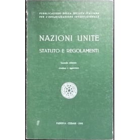 Nazioni unite. Statuto e regolamenti