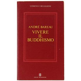 Vivere il buddhismo