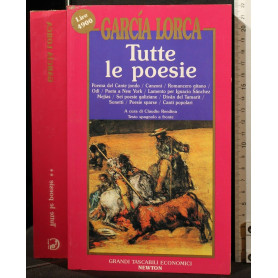 Tutte le poesie. Testo spagnolo a fronte (Vol. 2).
