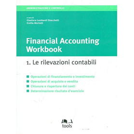 Financial accounting workbook. Le rilevazioni contabili (Vol. 1)