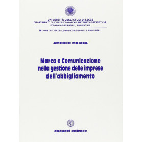 Marca e comunicazione nella gestione delle imprese dell'abbigliamento