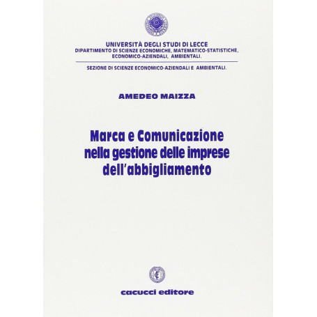 Marca e comunicazione nella gestione delle imprese dell'abbigliamento