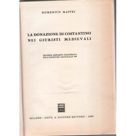 La donazione di Costantino nei giuristi medievali.