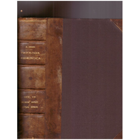 Trattato di Patologia Chirurgica Vol. III