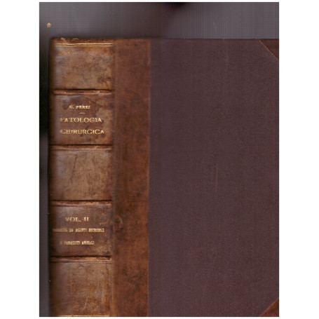 Trattato di Patologia Chirurgica Vol. II