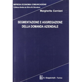 Segmentazione e aggregazione della domanda aziendale