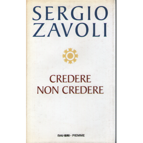Credere non credere.