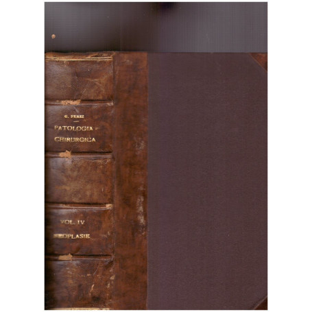 Trattato di Patologia Chirurgica Vol. IV