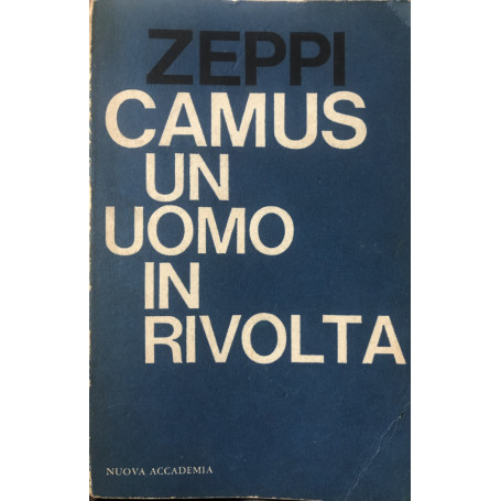 Camus un uomo in rivolta