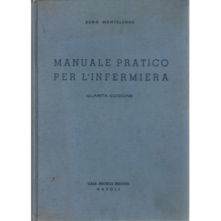 Manuale pratico per l'infermiera.