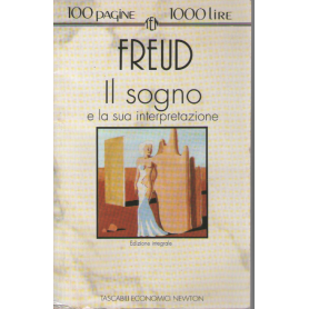 Il sogno e la sua interpretazione.