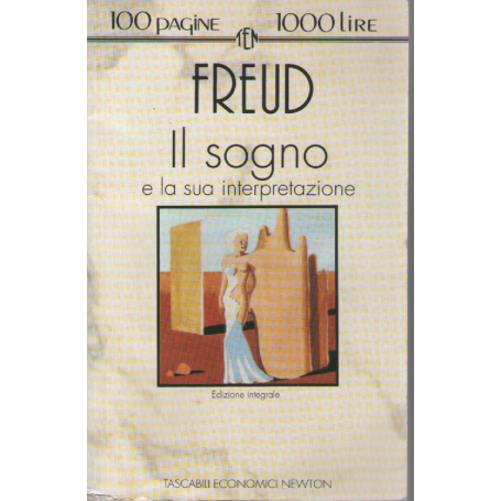 Il sogno e la sua interpretazione.