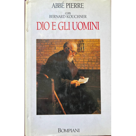 Dio e gli uomini.