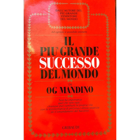 Il più grande successo del mondo.