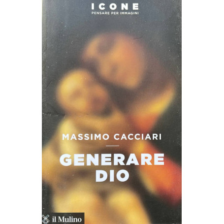 Generare Dio.