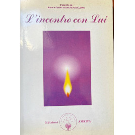 L'incontro con Lui.