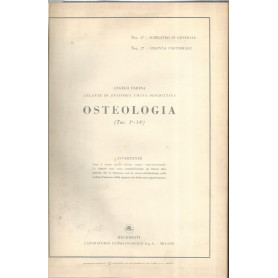 Atlante di anatomia umana descrittiva. Volumi I-II. Osteologia - Angiologia