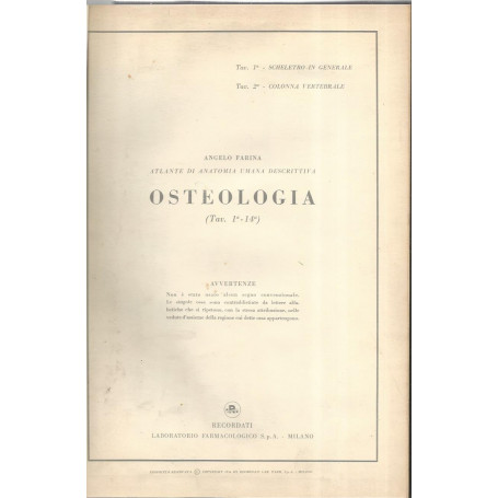 Atlante di anatomia umana descrittiva. Volumi I-II. Osteologia - Angiologia