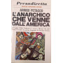 L'anarchico che venne dall'America