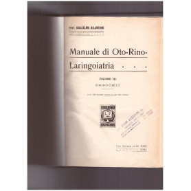 Manuale di Oto-Rino-Laringoiatria. Volume III: Orecchio.