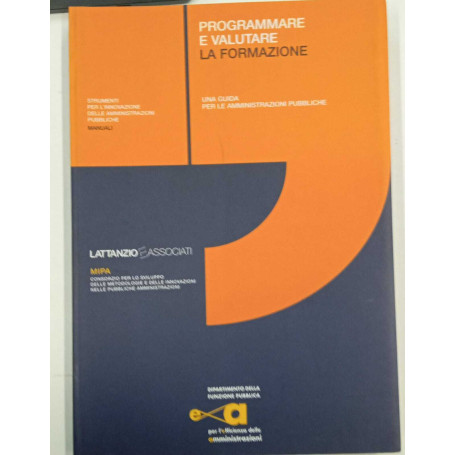 Programmare e valutare. La formazione.