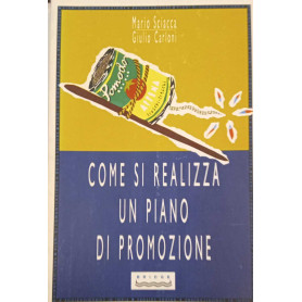 Come si realizza un piano di promozione