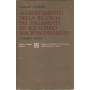 Aggiustamento della bilancia dei pagamenti ed equilibrio macroeconomico. Un'analisi teorica.