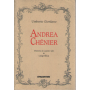 Andrea Chénier. Dramma in quattro atti di Luigi Illica.