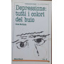 Depressione: tutti i colori del buio