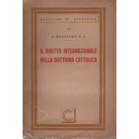 Il diritto internazionale nella dottrina cattolica