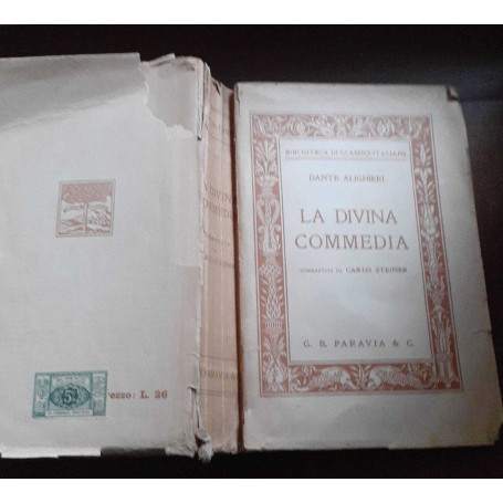 La Divina commedia commentata da Carlo Steiner