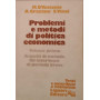 Problemi e metodi di politica economica. Volume primo.