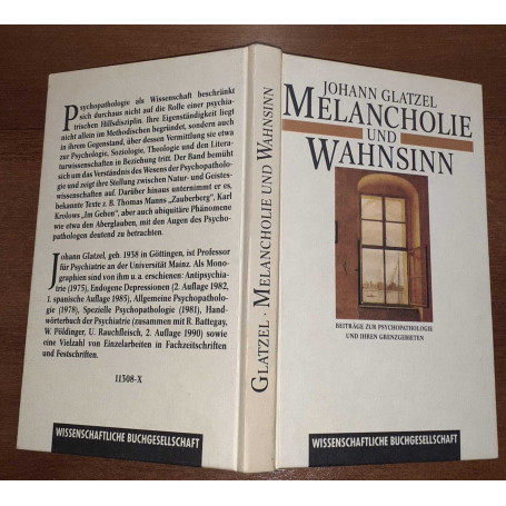Melancholie und Wahnsinn