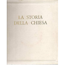 La storia della Chiesa