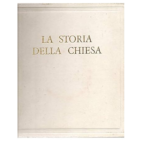 La storia della Chiesa