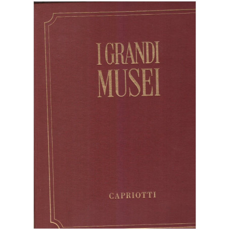 I Grandi Musei Vol. I e II Le Pinacoteche