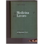 La medicina del lavoro nella pratica medica. Volume primo.