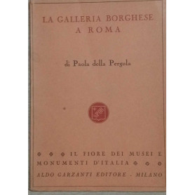 La Galleria Borghese a Roma.