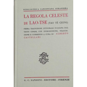 La regola celeste di Lao-Tse.