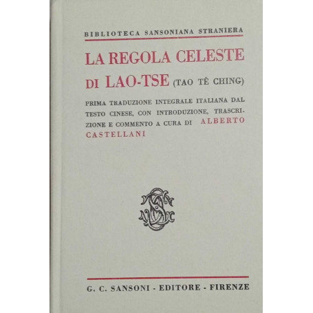 La regola celeste di Lao-Tse.