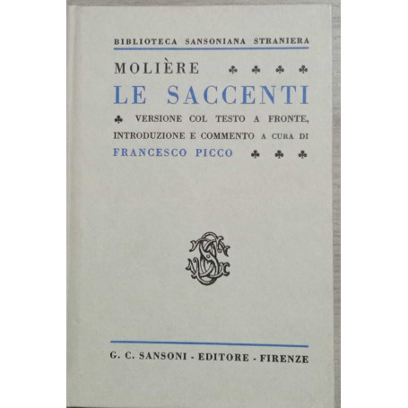 Le saccenti.