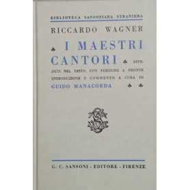 I maestri cantori.