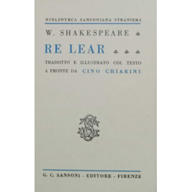 Re Lear. Con testo a fronte.