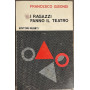 I ragazzi fanno il teatro
