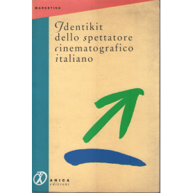 Identikit dello spettatore cinematografico italiano.